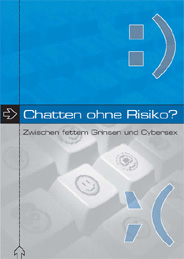 1667.jpg Buchtitel: Chatten ohne Risiko? Zwischen fettem Grinsen und Cybersex