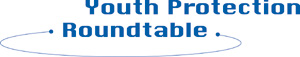 Youth Protection Roundtable