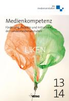 Ansicht: Medienkompetenz Förderung, Projekte und Initiativen der Landesmedienanstalten